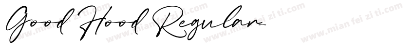 Good Hood Regular字体转换